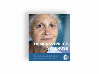 Idekatalog: Demensvenlige sygehuse, Nationalt Videnscenter for Demens